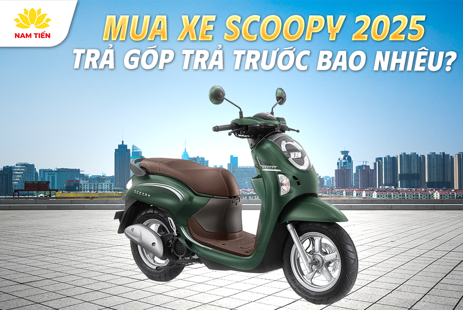 Mua xe Scoopy 2025 trả góp trả trước bao nhiêu?