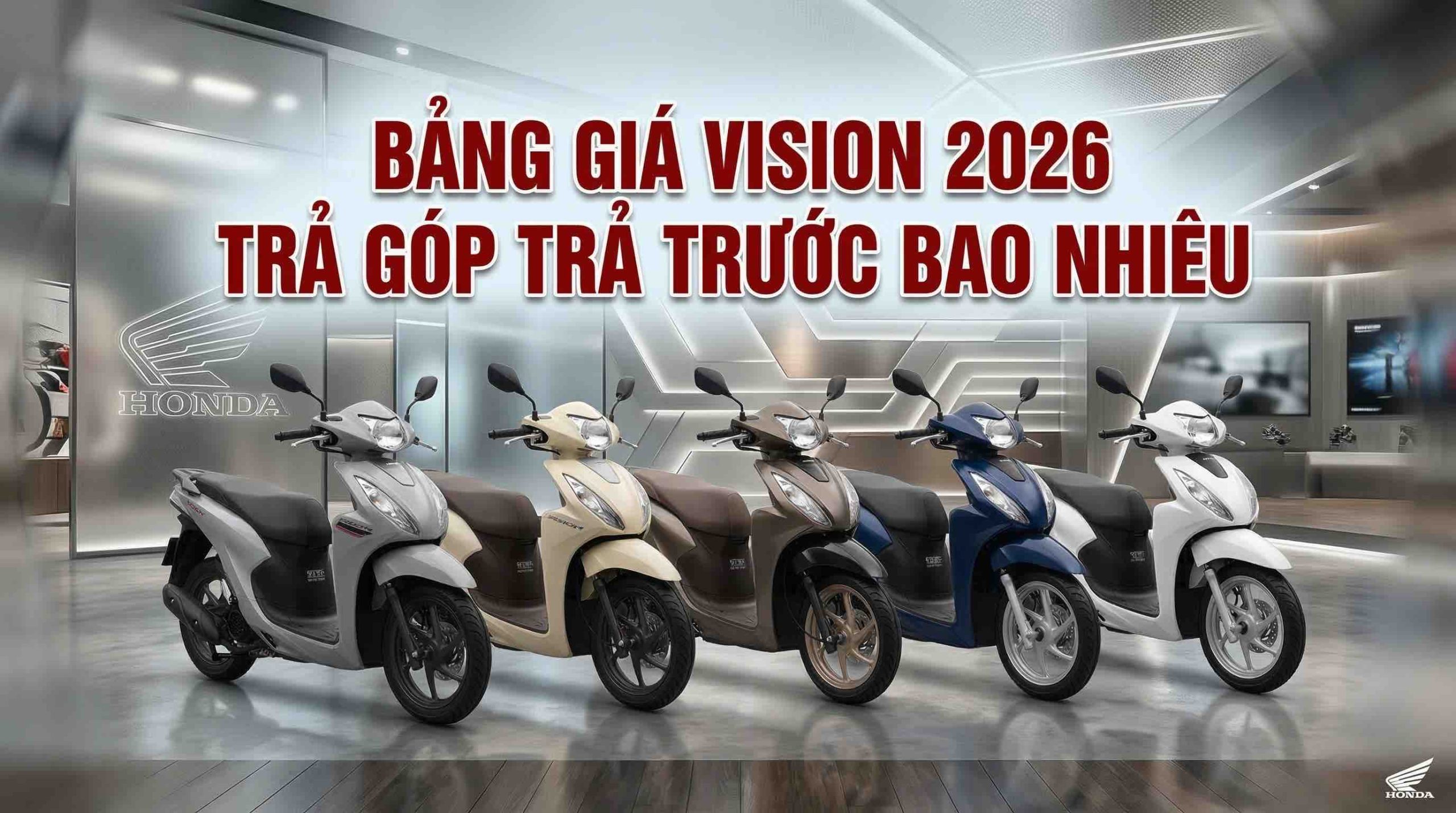 bang-gia-vision-2026-tra-gop-tra-truoc-bao-nhieu