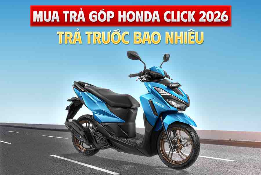 mua-tra-gop-honda-click-125-2026