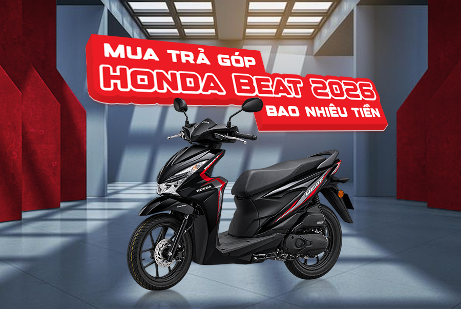 Mua trả góp Honda Beat 2026 ?