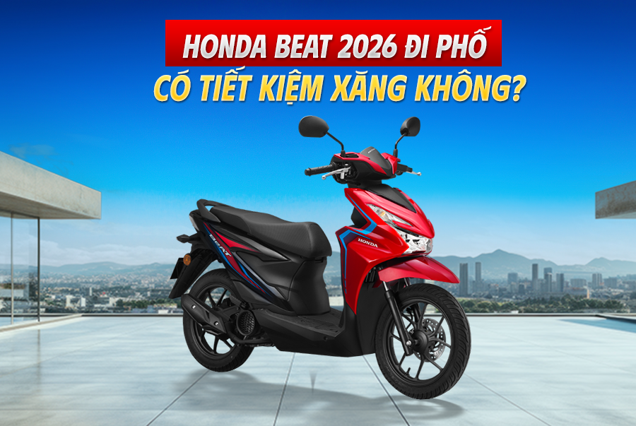 Honda Beat 2026 Đi Phố Có Tiết Kiệm Xăng Không?
